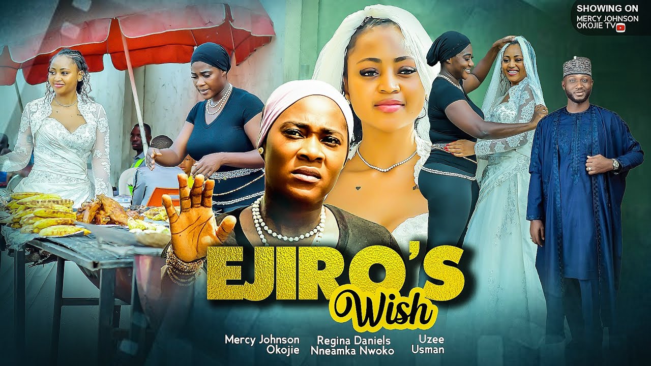 Ejiro’s Wish