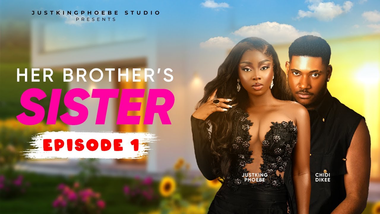 Her Brother’s Sister Season 1